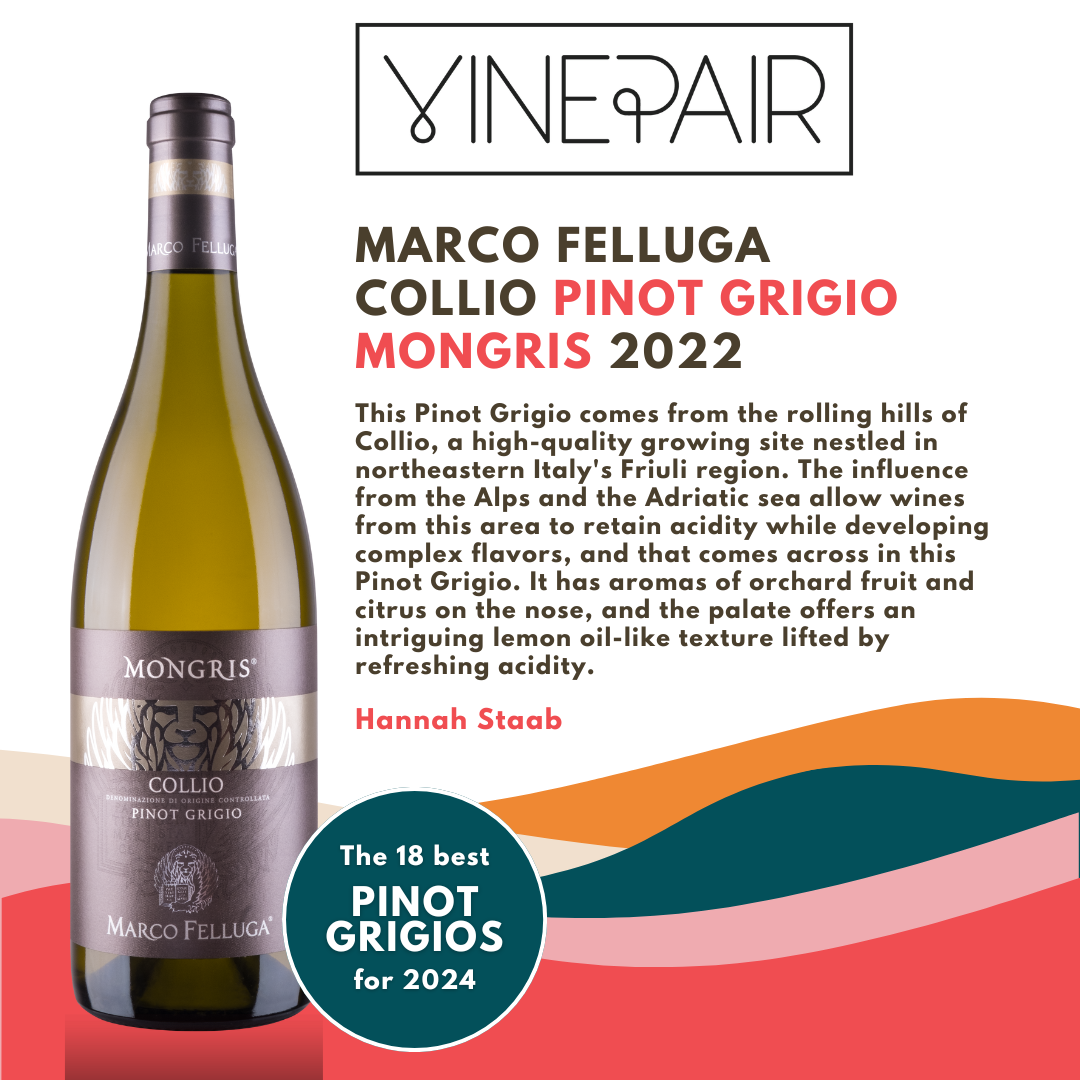 I migliori 18 Pinot Grigio del 2024 secondo VinePair